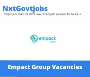 Empact Group Safety Officer Vacancies in Nelspruit 2023