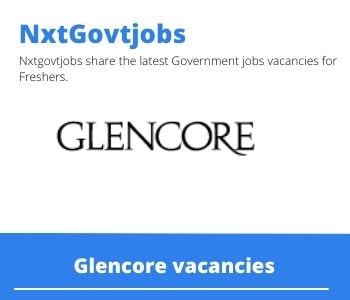 Glencore Safety Officer Vacancies in Nelspruit 2023
