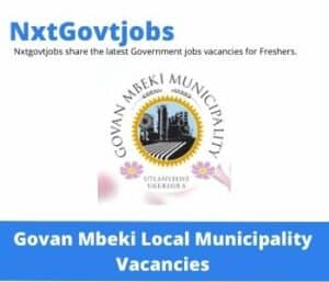 Govan Mbeki Municipality Bodyguard To The Speaker Of Council Vacancies in Nelspruit – Deadline 11 Aug 2023