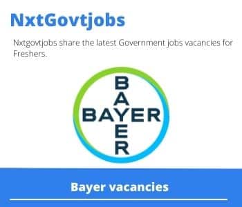 Bayer Farm Operations Manager Vacancies in Malelane – Deadline 25 Apr 2023