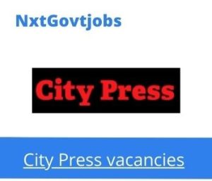 City Press Records Management Manager Vacancies in Nelspruit – Deadline 19 Oct 2023