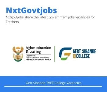 Gert Sibande TVET College Education Specialist Vacancies in Ermelo – Deadline 02 Jun 2023