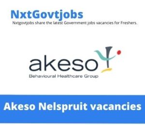 Akeso Nelspruit Hospital Enrolled Nurse Vacancies in Nelspruit – Deadline 16 Jun 2023