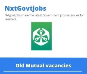Old Mutual MFC Sales Manager Vacancies in Nelspruit – Deadline June 10, 2023