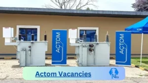 Actom Field service Technician Vacancies in Secunda – Deadline 06 Dec 2023